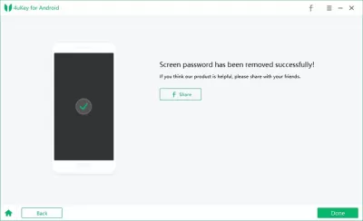 Hoe Android Lock-scherm te verwijderen met Tenorshare 4ukey : Android-schermslot met succes verwijderd